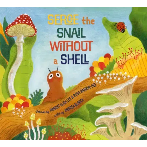 Serge the Snail Without a Shell