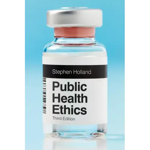Public Health Ethics