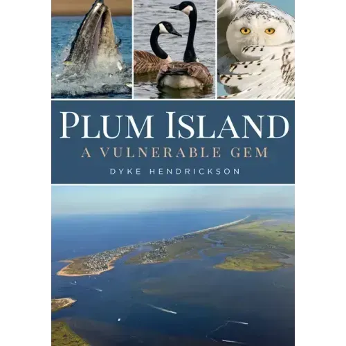 Plum Island: A Vulnerable Gem