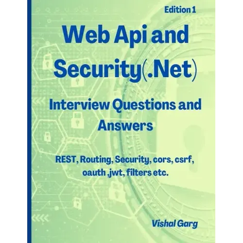 Web Api and Security: Interview Questions and Answers