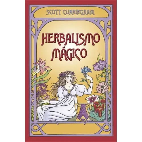 Herbalismo Magico = Magical Herbalism