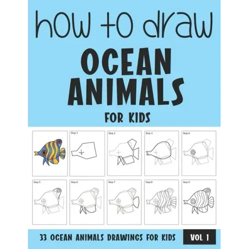 How to Draw Ocean Animals for Kids - Vol 1