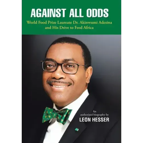 Against All Odds: Transforming African Agriculture