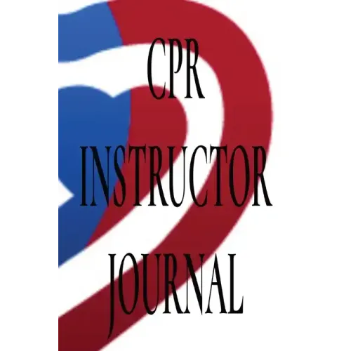 CPR Instructor Journal