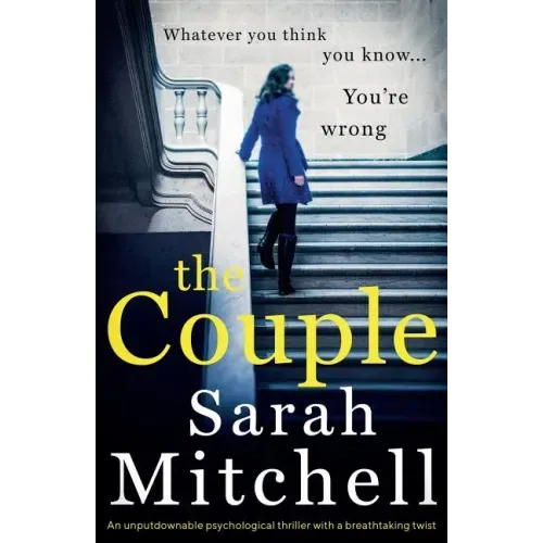 The Couple: An unputdownable psychological thriller with a breathtaking twist