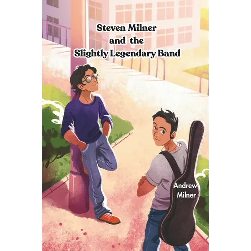 Steven Milner and the Slightly Legendary Band