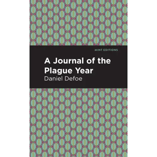 A Journal of the Plague Year