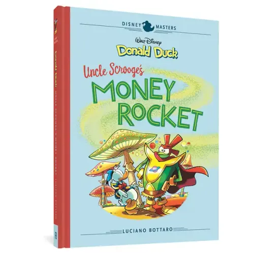 Walt Disney's Donald Duck: Uncle Scrooge's Money Rocket: Disney Masters Vol. 2