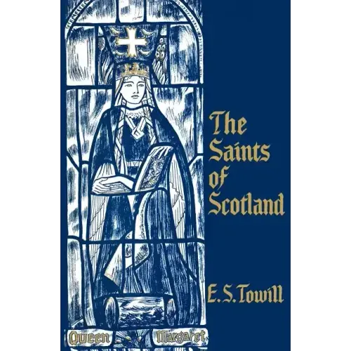 The Saints of Scotland
