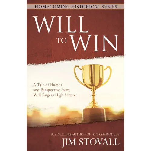 Will to Win: A Tale of Humor and Perspective from Will Rogers High School