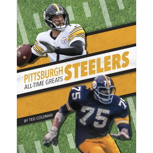Pittsburgh Steelers All-Time Greats