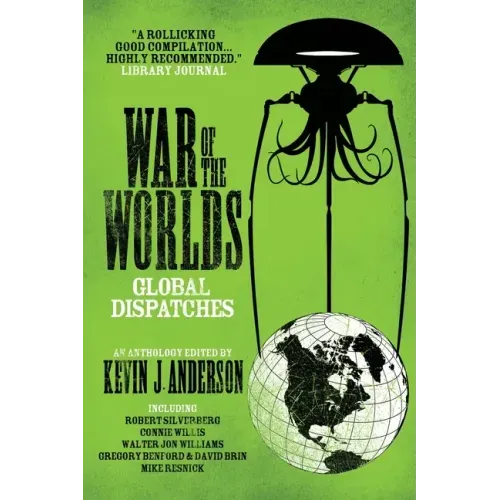 War of the Worlds: Global Dispatches