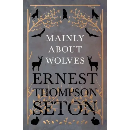 Mainly About Wolves