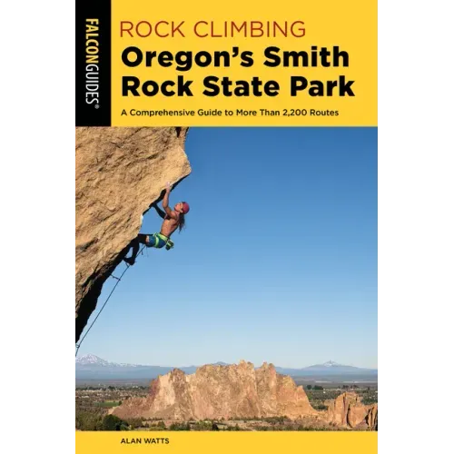 Rock Climbing Oregon's Smith Rock State Park