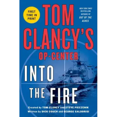 Tom Clancy's Op-Center: Into the Fire