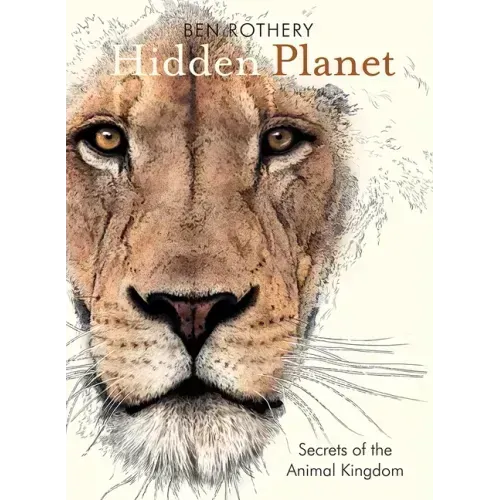 Hidden Planet: Secrets of the Animal Kingdom