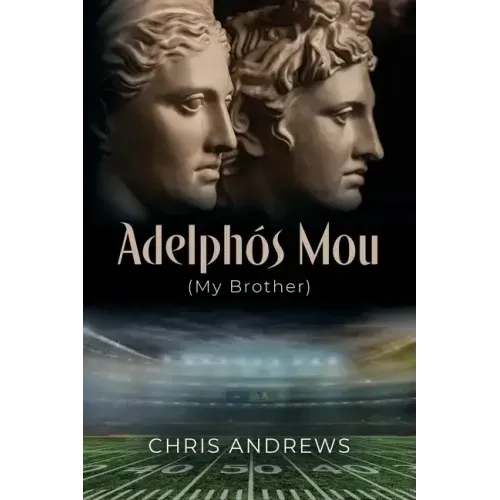 Adelphós Mou: My Brother