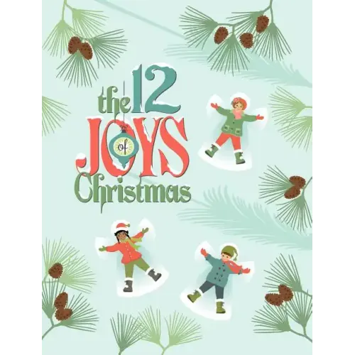 The 12 Joys of Christmas