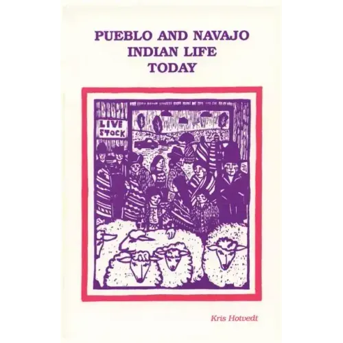 Pueblo and Navajo Indian Life Today