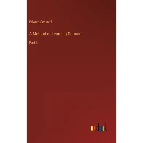 A Method of Learning German: Part II