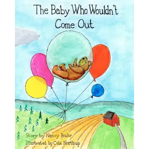 The Baby Who Wouldn't Come Out