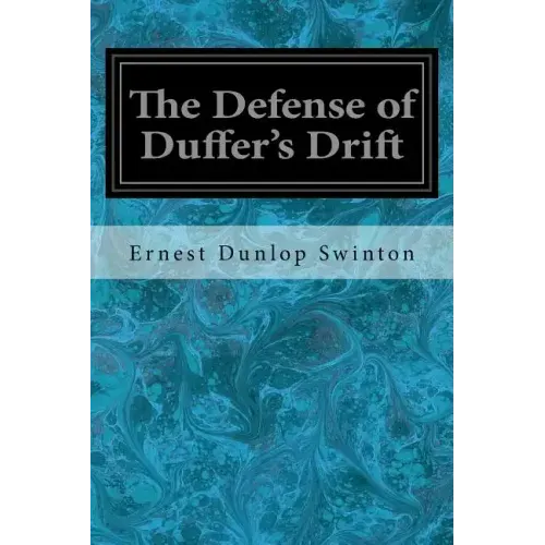 The Defense of Duffer's Drift