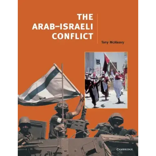 The Arab-Israeli Conflict