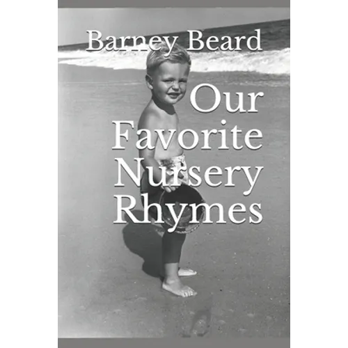 Our Favorite Nursery Rhymes