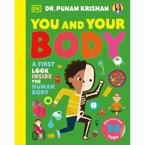 You and Your Body: A First Look Inside the Human Body