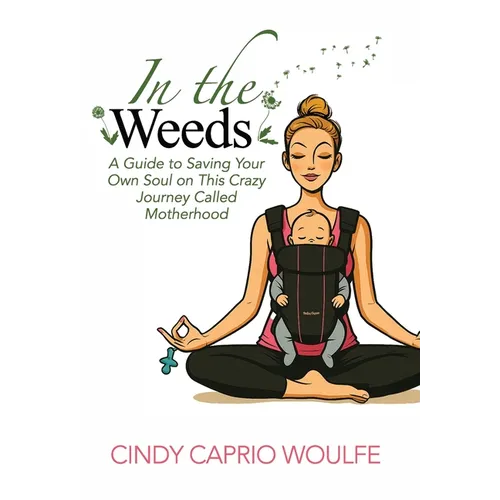 In the Weeds