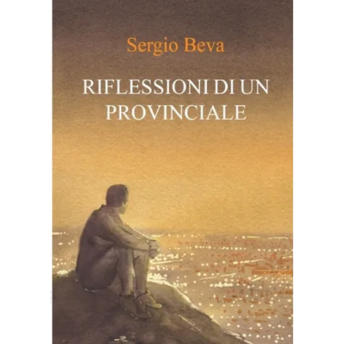 Riflessioni di un provinciale