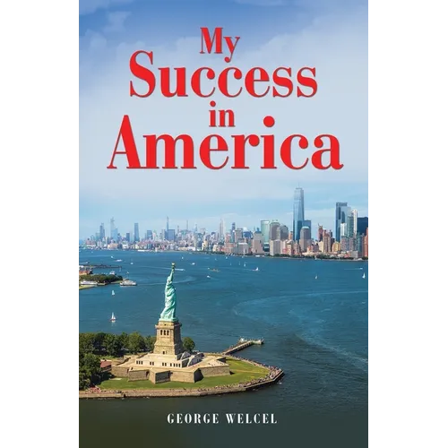 My Success in America