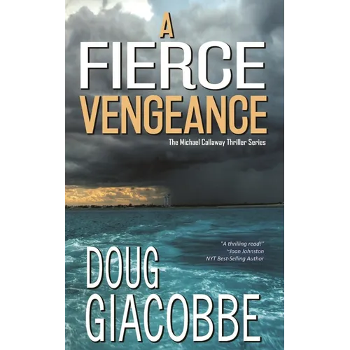 A Fierce Vengeance