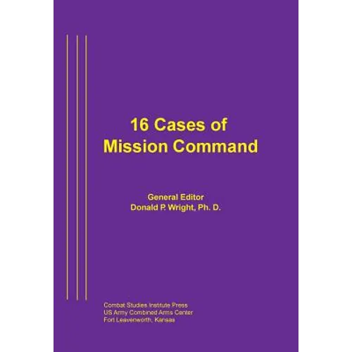 16 Cases of Mission Command