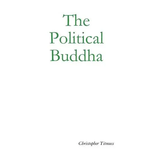 The Political Buddha