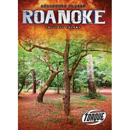 Roanoke: The Lost Colony