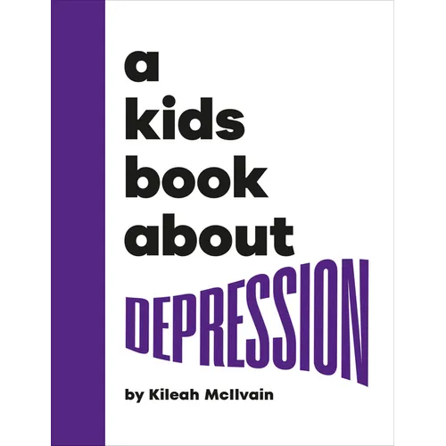 A Kids Book about Depression
