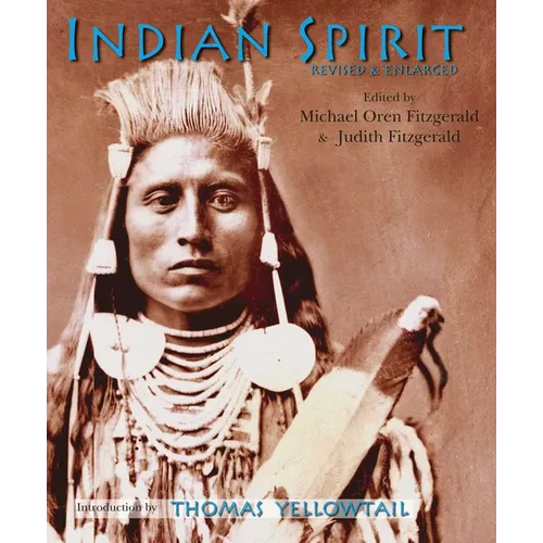 Indian Spirit: Revised & Enlarged