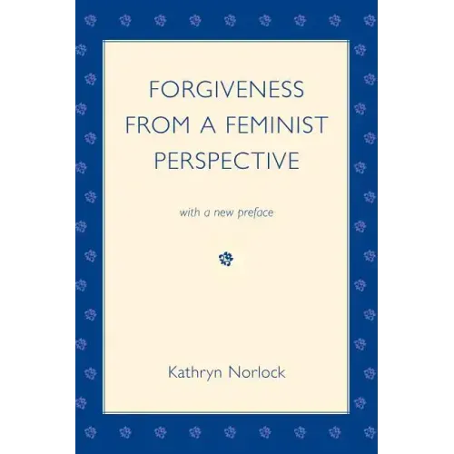Forgiveness from a Feminist Perspective