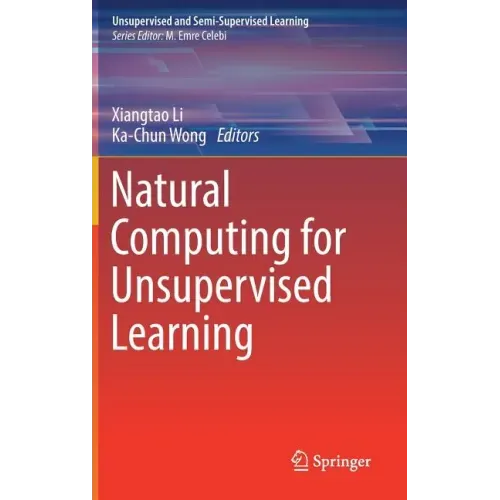 Natural Computing for Unsupervised Learning