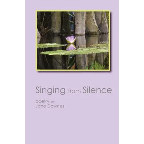Singing from Silence