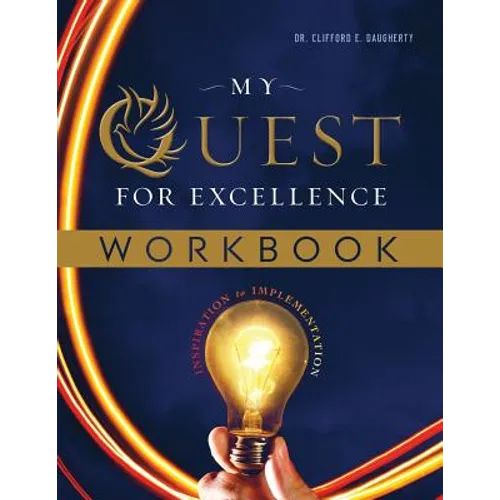 My Quest for Excellence WORKBOOK