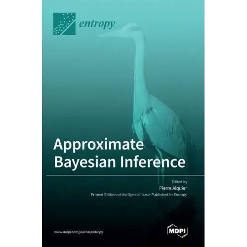 Approximate Bayesian Inference