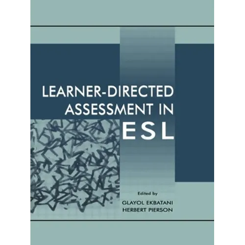 Learner-directed Assessment in Esl