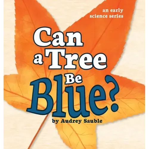 Can a Tree Be Blue?