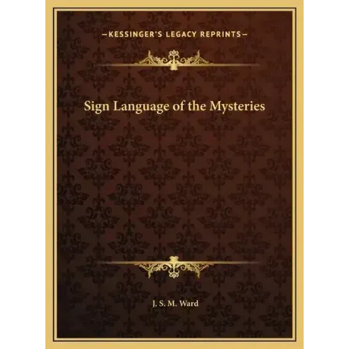 Sign Language of the Mysteries