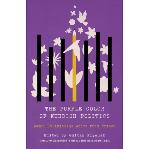 The Purple Color of Kurdish Politics: Women Politicians Write from Prison