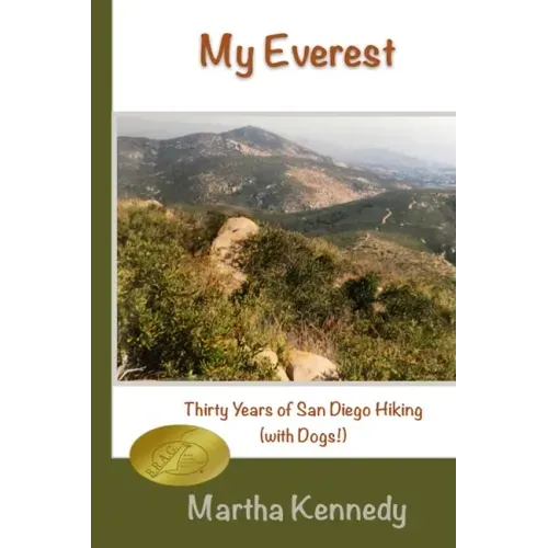 My Everest: Thirty Years of San Diego Hiking (With Dogs)