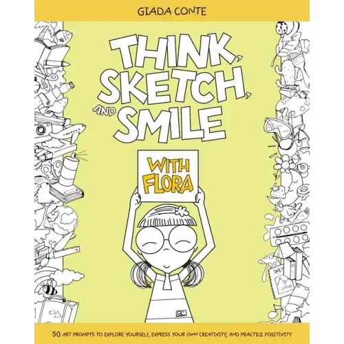 Think, Sketch, and Smile with Flora