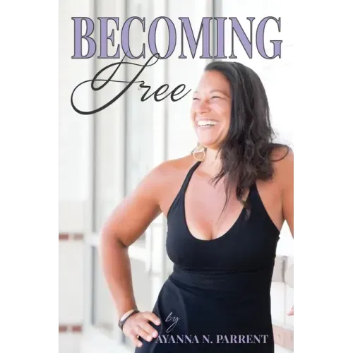 Becoming Free